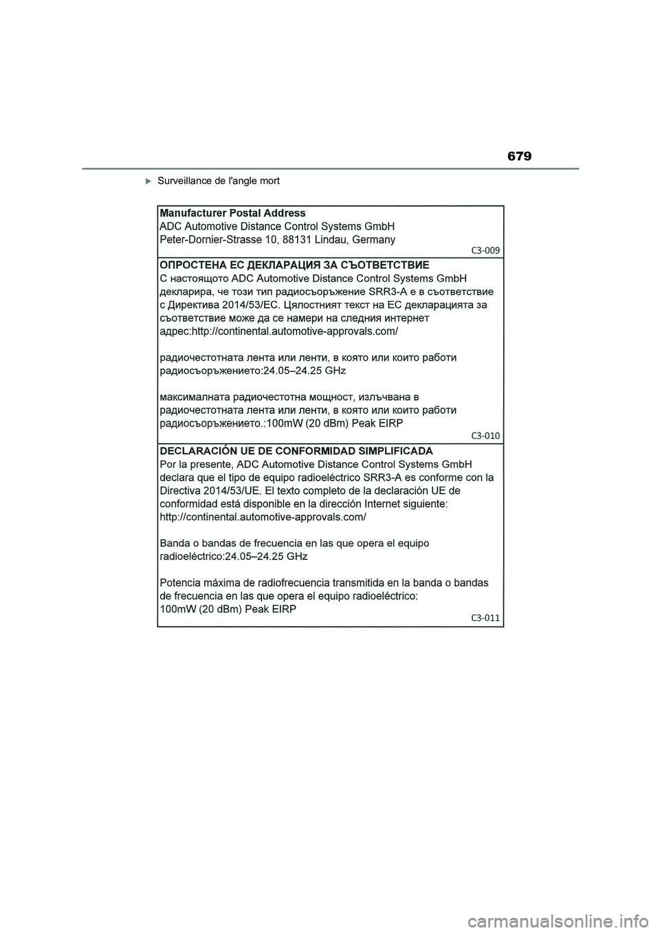 TOYOTA COROLLA 2022  Notices Demploi (in French) 679
Surveillance de langle mort 