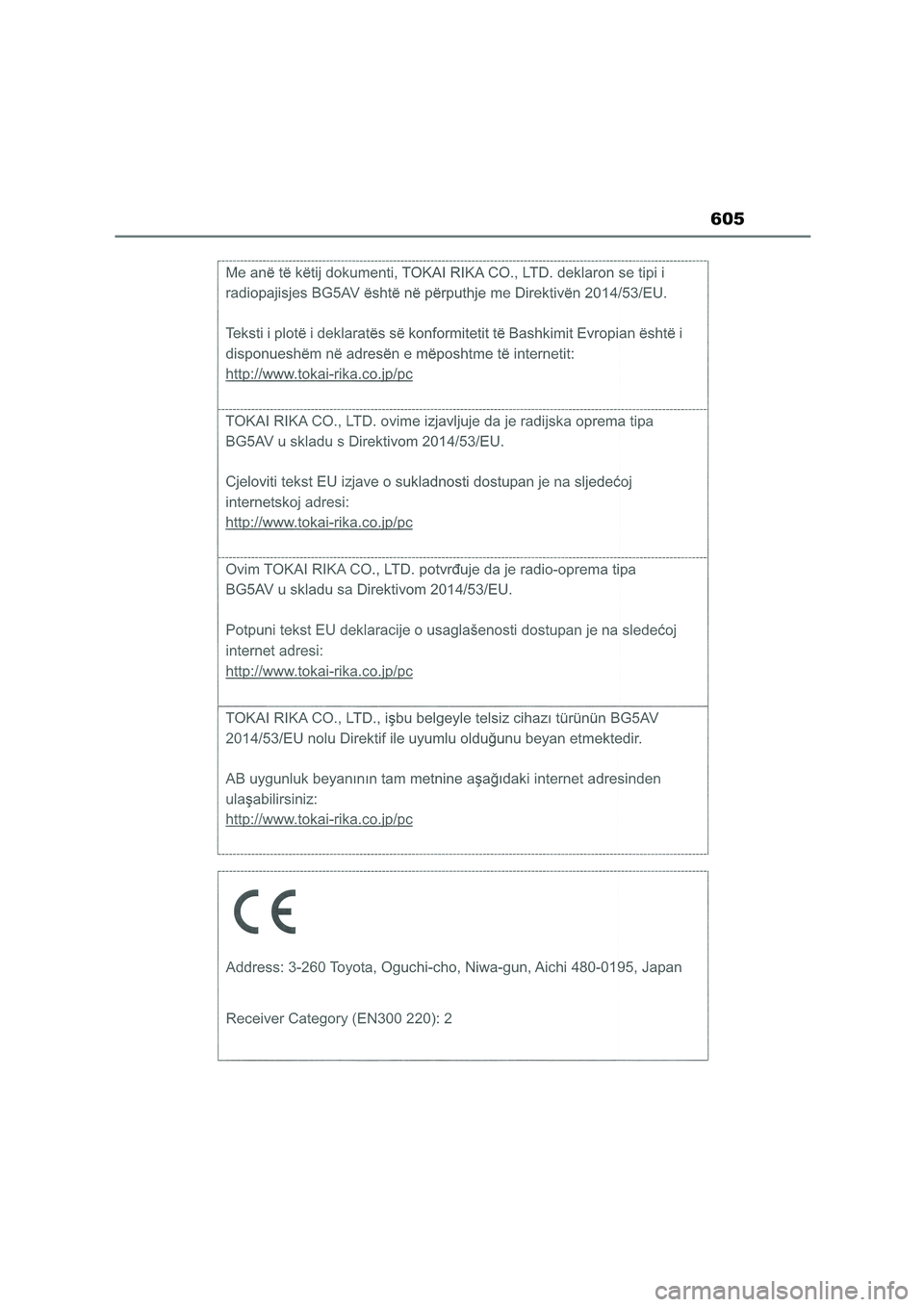 TOYOTA COROLLA 2022  Manuale de Empleo (in Spanish) 605 