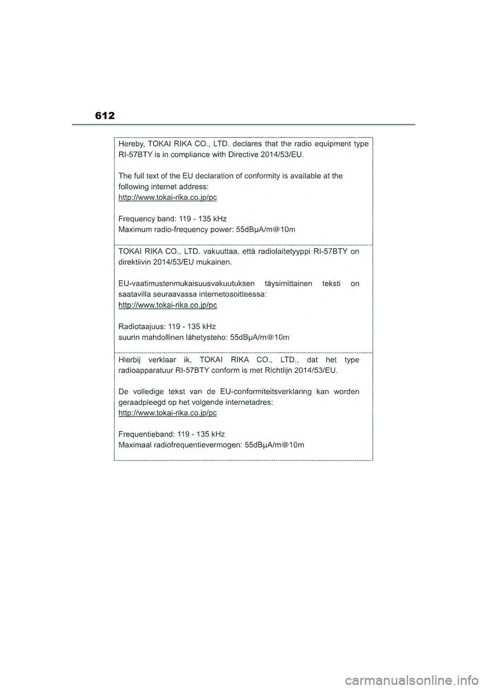 TOYOTA COROLLA HATCHBACK 2022 Lietošanas Instrukcija (in Latvian) 612
COROLLA (TMUK)_OM_Europe_OM12Q83LV_1_2201.book Page 612 Friday, November 26, 2021 7:10 AM TOYOTA COROLLA HATCHBACK 2022 Lietošanas Instrukcija (in Latvian) 612
COROLLA (TMUK)_OM_Europe_OM12Q83LV_1_2201.book Page 612 Friday, November 26, 2021 7:10 AM