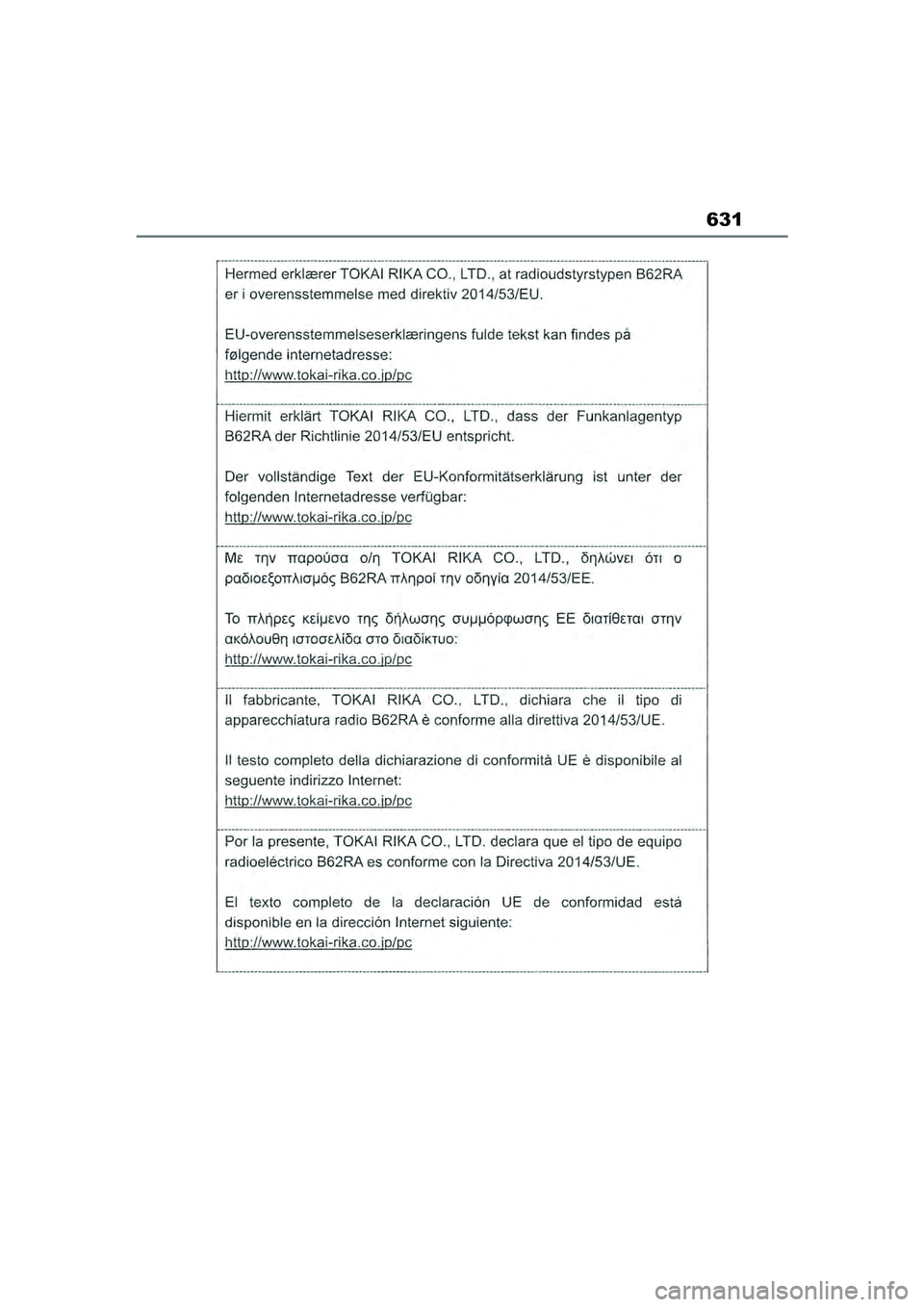 TOYOTA COROLLA HATCHBACK 2022 Lietošanas Instrukcija (in Latvian) 631
COROLLA (TMUK)_OM_Europe_OM12Q83LV_1_2201.book Page 631 Friday, November 26, 2021 7:10 AM TOYOTA COROLLA HATCHBACK 2022 Lietošanas Instrukcija (in Latvian) 631
COROLLA (TMUK)_OM_Europe_OM12Q83LV_1_2201.book Page 631 Friday, November 26, 2021 7:10 AM