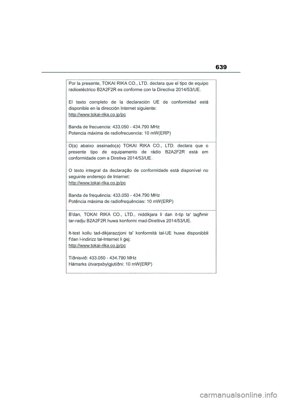 TOYOTA COROLLA HATCHBACK 2022 Lietošanas Instrukcija (in Latvian) 639
COROLLA (TMUK)_OM_Europe_OM12Q83LV_1_2201.book Page 639 Friday, November 26, 2021 7:10 AM TOYOTA COROLLA HATCHBACK 2022 Lietošanas Instrukcija (in Latvian) 639
COROLLA (TMUK)_OM_Europe_OM12Q83LV_1_2201.book Page 639 Friday, November 26, 2021 7:10 AM