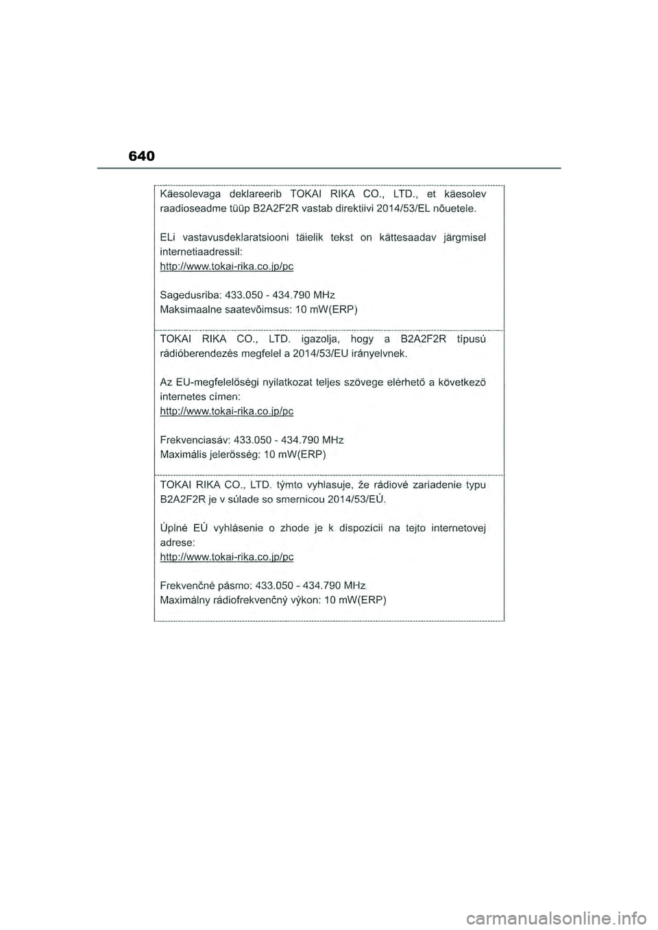 TOYOTA COROLLA HATCHBACK 2022 Lietošanas Instrukcija (in Latvian) 640
COROLLA (TMUK)_OM_Europe_OM12Q83LV_1_2201.book Page 640 Friday, November 26, 2021 7:10 AM TOYOTA COROLLA HATCHBACK 2022 Lietošanas Instrukcija (in Latvian) 640
COROLLA (TMUK)_OM_Europe_OM12Q83LV_1_2201.book Page 640 Friday, November 26, 2021 7:10 AM
