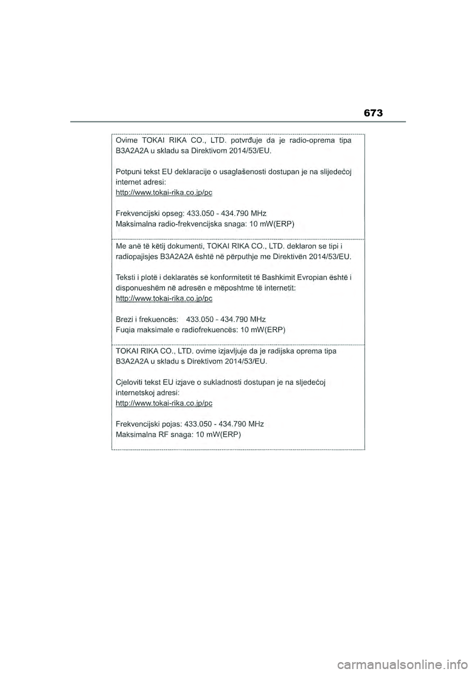 TOYOTA COROLLA HATCHBACK 2022 Lietošanas Instrukcija (in Latvian) 673
COROLLA (TMUK)_OM_Europe_OM12Q83LV_1_2201.book Page 673 Friday, November 26, 2021 7:10 AM TOYOTA COROLLA HATCHBACK 2022 Lietošanas Instrukcija (in Latvian) 673
COROLLA (TMUK)_OM_Europe_OM12Q83LV_1_2201.book Page 673 Friday, November 26, 2021 7:10 AM