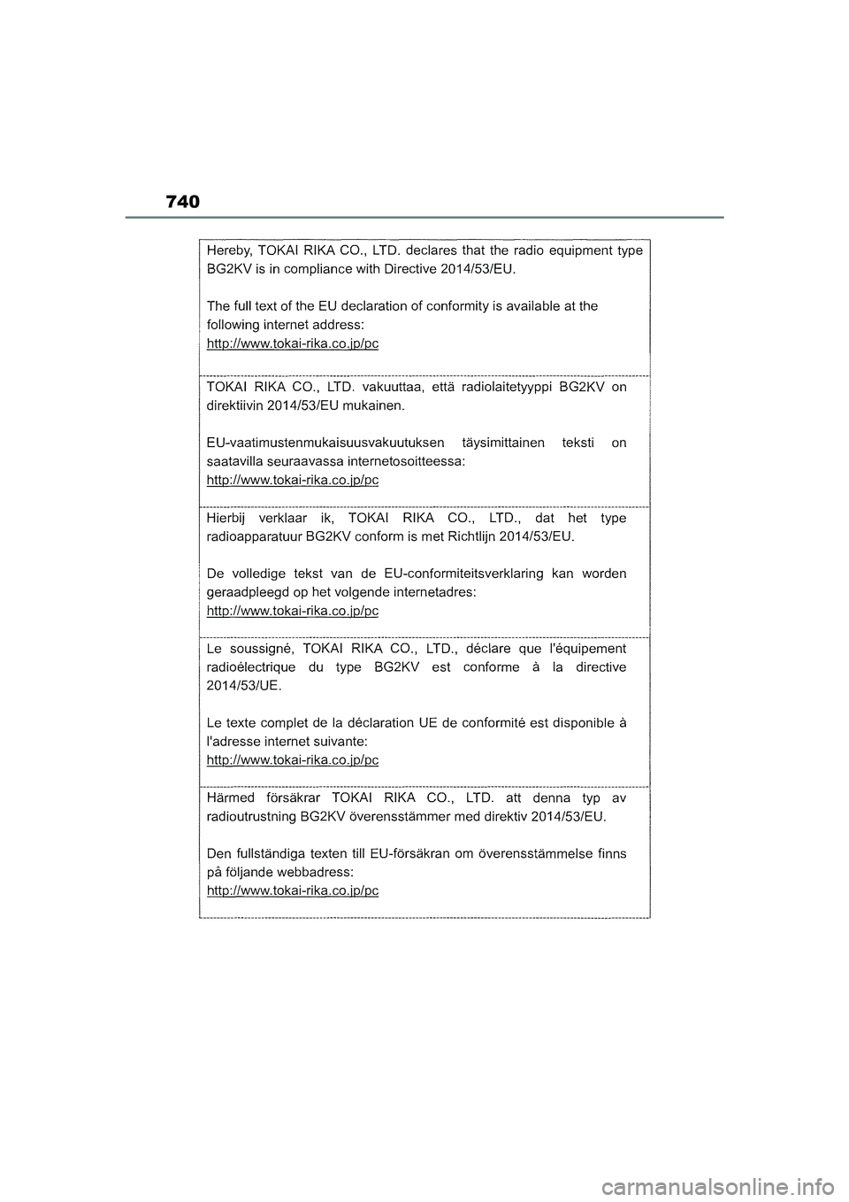 TOYOTA COROLLA HATCHBACK 2022  Lietošanas Instrukcija (in Latvian) 740
COROLLA (TMUK)_OM_Europe_OM12Q83LV_1_2201.book  Page 740  Friday, November 26, 2021  7:10 AM 