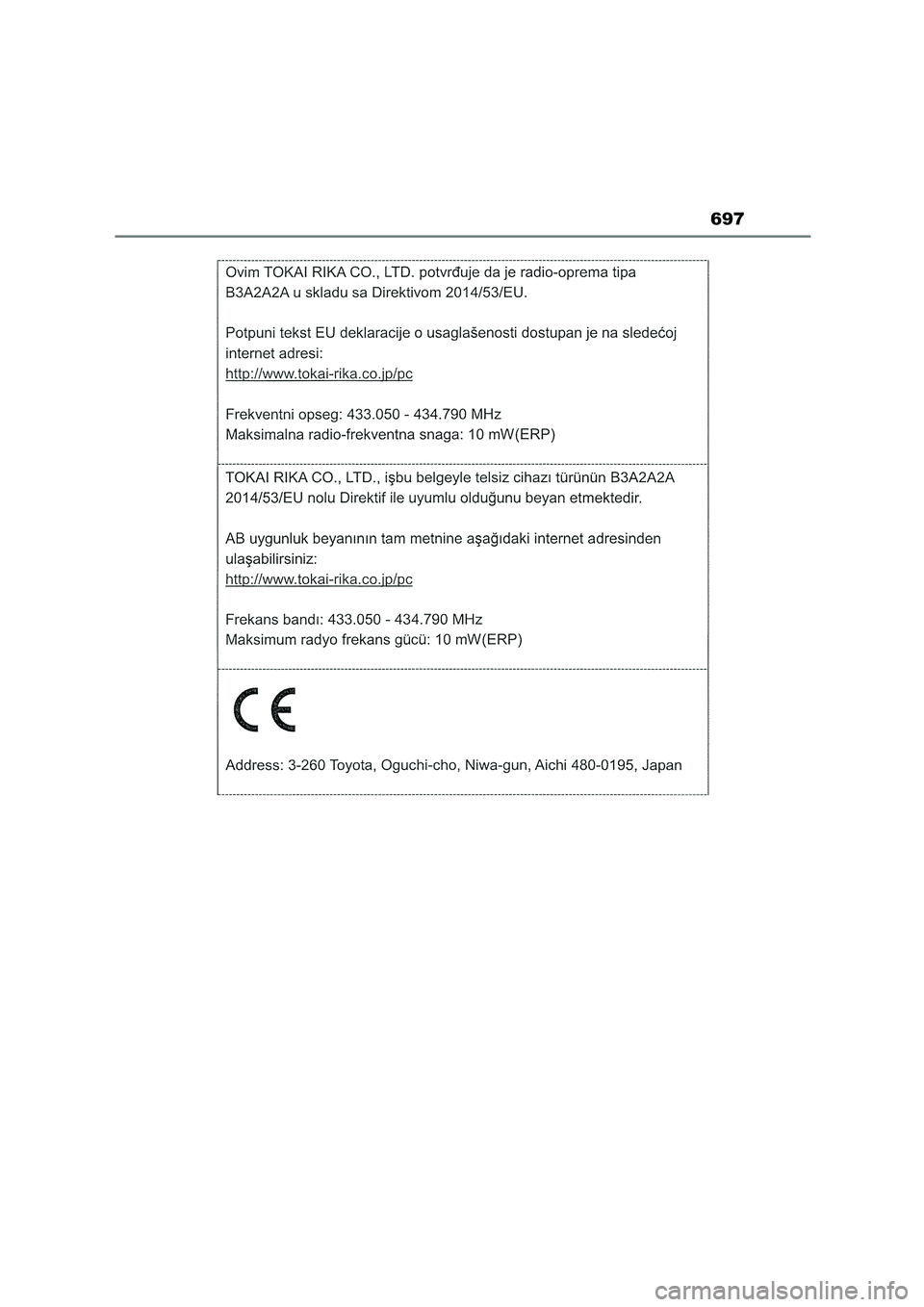 TOYOTA COROLLA HATCHBACK 2022 Manuale de Empleo (in Spanish) 697 TOYOTA COROLLA HATCHBACK 2022 Manuale de Empleo (in Spanish) 697