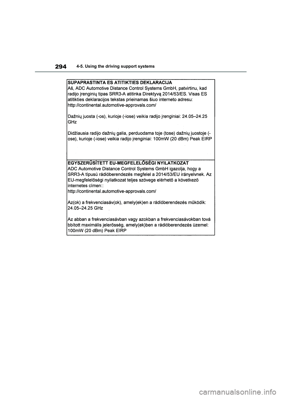 TOYOTA COROLLA HATCHBACK 2022 Owners Manual (in English) 2944-5. Using the driving support systems TOYOTA COROLLA HATCHBACK 2022 Owners Manual (in English) 2944-5. Using the driving support systems