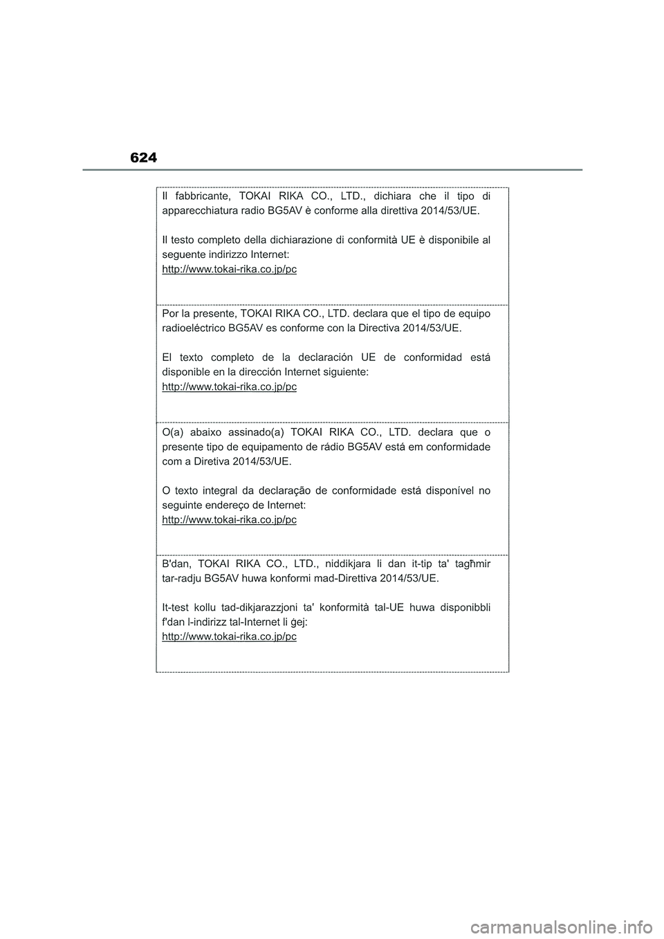 TOYOTA COROLLA HATCHBACK 2022 Owners Manual (in English) 624 TOYOTA COROLLA HATCHBACK 2022 Owners Manual (in English) 624