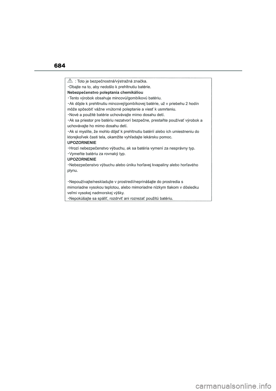 TOYOTA COROLLA HATCHBACK 2022 Owners Manual (in English) 684 TOYOTA COROLLA HATCHBACK 2022 Owners Manual (in English) 684