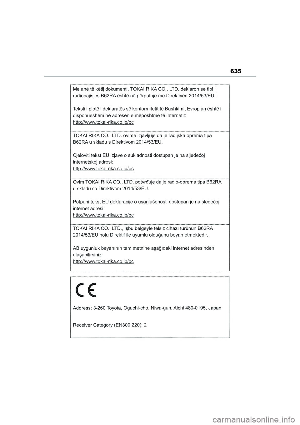 TOYOTA COROLLA HATCHBACK 2022 Instructieboekje (in Dutch) 635
COROLLA (TMUK)_OM_Europe_OM12Q83E_1_2201.book Page 635 Wednesday, October 20, 2021 10:58 AM TOYOTA COROLLA HATCHBACK 2022 Instructieboekje (in Dutch) 635
COROLLA (TMUK)_OM_Europe_OM12Q83E_1_2201.book Page 635 Wednesday, October 20, 2021 10:58 AM