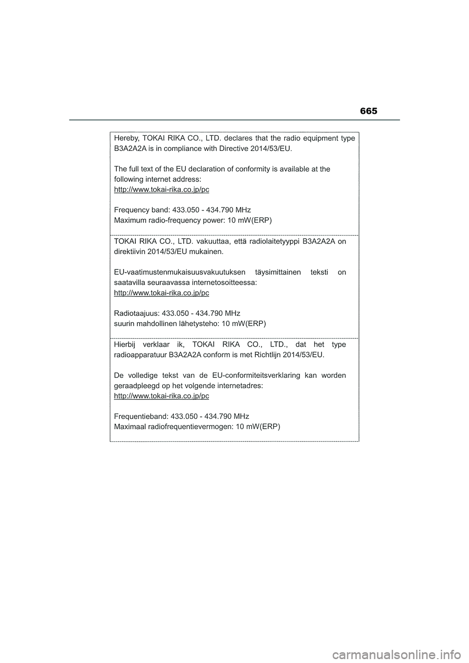 TOYOTA COROLLA HATCHBACK 2022  Instructieboekje (in Dutch) 665
COROLLA (TMUK)_OM_Europe_OM12Q83E_1_2201.book  Page 665  Wednesday, October 20, 2021  10:58 AM 
