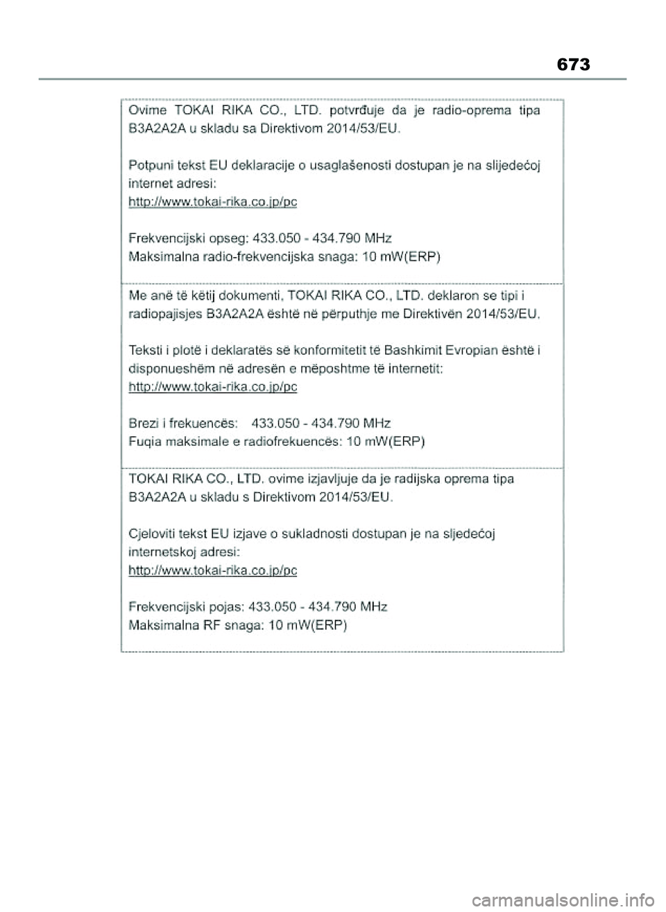 TOYOTA COROLLA HATCHBACK 2022 Instrukcja obsługi (in Polish) 673
65 Corolla TMUK OM12Q83E 1/11/22 1:25 PM Page 673 TOYOTA COROLLA HATCHBACK 2022 Instrukcja obsługi (in Polish) 673
65 Corolla TMUK OM12Q83E 1/11/22 1:25 PM Page 673