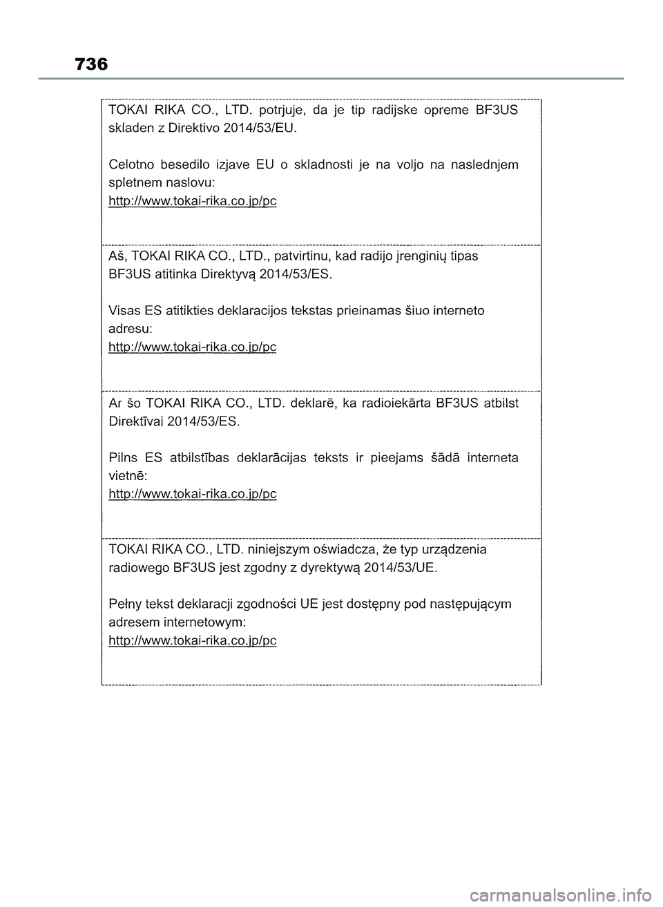 TOYOTA COROLLA HATCHBACK 2022 Instrukcja obsługi (in Polish) 736
65 Corolla TMUK OM12Q83E 1/11/22 1:26 PM Page 736 TOYOTA COROLLA HATCHBACK 2022 Instrukcja obsługi (in Polish) 736
65 Corolla TMUK OM12Q83E 1/11/22 1:26 PM Page 736