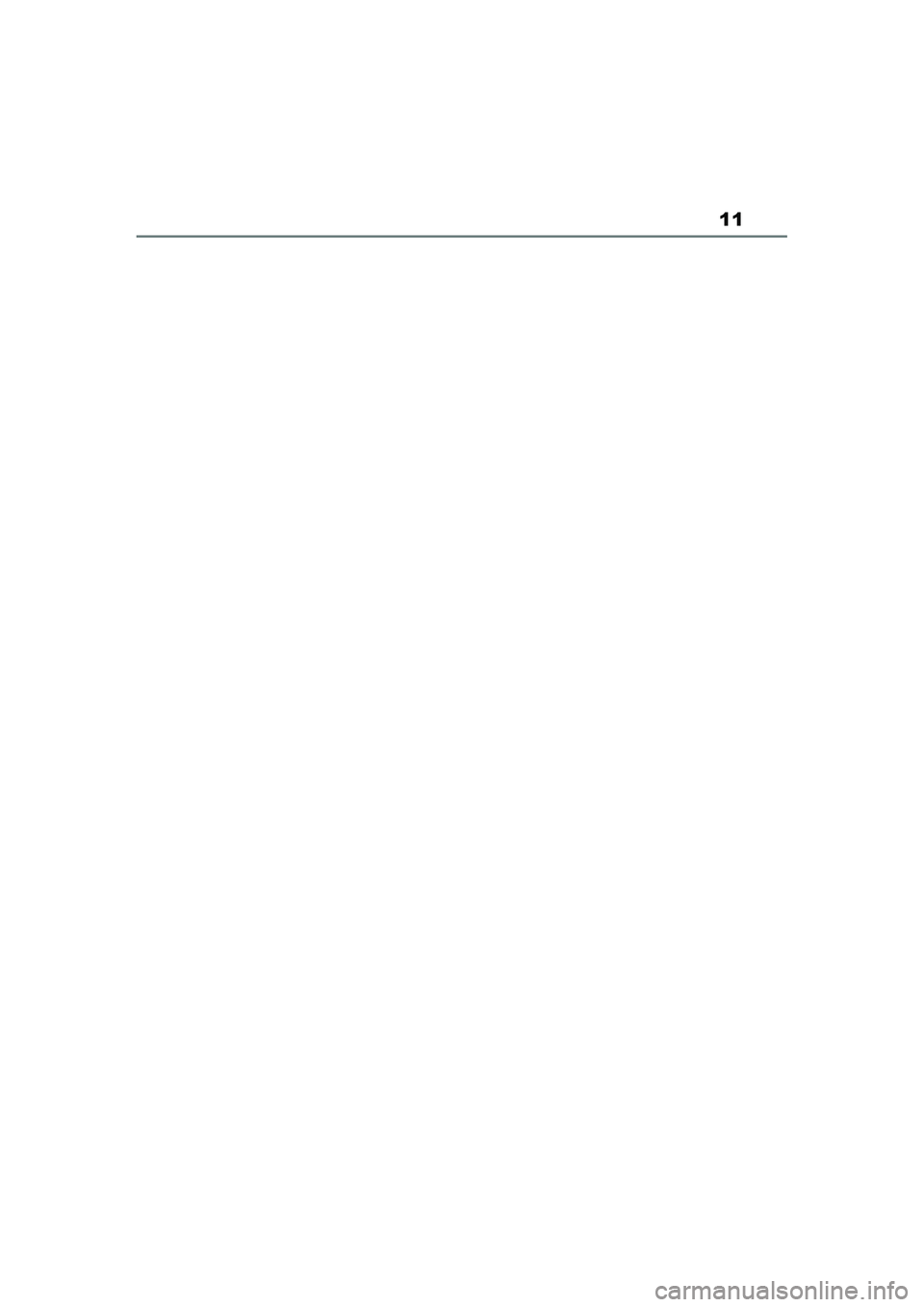 TOYOTA GR YARIS 2020 Navodila Za Uporabo (in Slovenian) 11
YARIS(GR) Owners Manual_Europe_M52L09_en
GR_Yaris_OM_Europe_OM52L09E.book Page 11 Thursday, January 21, 2021 7:25 PM TOYOTA GR YARIS 2020 Navodila Za Uporabo (in Slovenian) 11
YARIS(GR) Owners Manual_Europe_M52L09_en
GR_Yaris_OM_Europe_OM52L09E.book Page 11 Thursday, January 21, 2021 7:25 PM