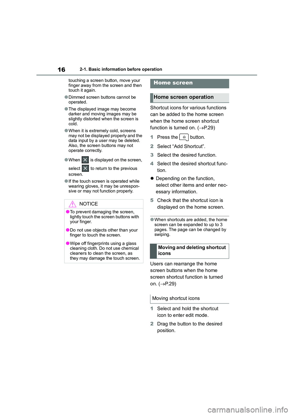 TOYOTA GR86 2022 Owners Manual (in English) 162-1. Basic information before operation
touching a screen button, move your
finger away from the screen and then touch it again.
●Dimmed screen buttons cannot be operated.
●The displayed ima TOYOTA GR86 2022 Owners Manual (in English) 162-1. Basic information before operation
touching a screen button, move your
finger away from the screen and then touch it again.
●Dimmed screen buttons cannot be operated.
●The displayed ima