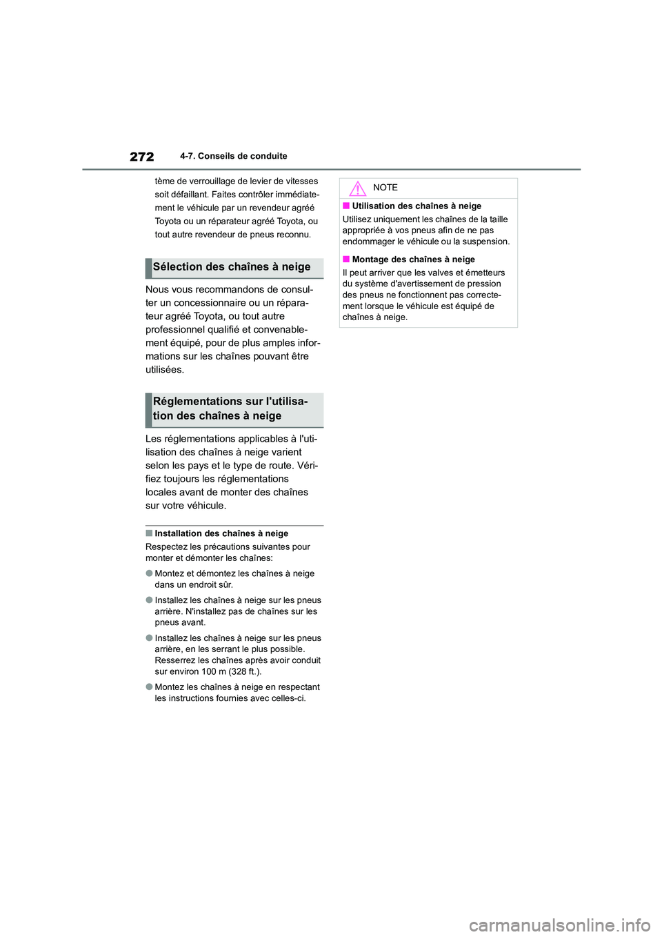 TOYOTA GR86 2022 Notices Demploi (in French) 2724-7. Conseils de conduite
tème de verrouillage de levier de vitesses
soit défaillant. Faites contrôler immédiate-
ment le véhicule par un revendeur agréé
Toyota ou un réparateur agré TOYOTA GR86 2022 Notices Demploi (in French) 2724-7. Conseils de conduite
tème de verrouillage de levier de vitesses
soit défaillant. Faites contrôler immédiate-
ment le véhicule par un revendeur agréé
Toyota ou un réparateur agré