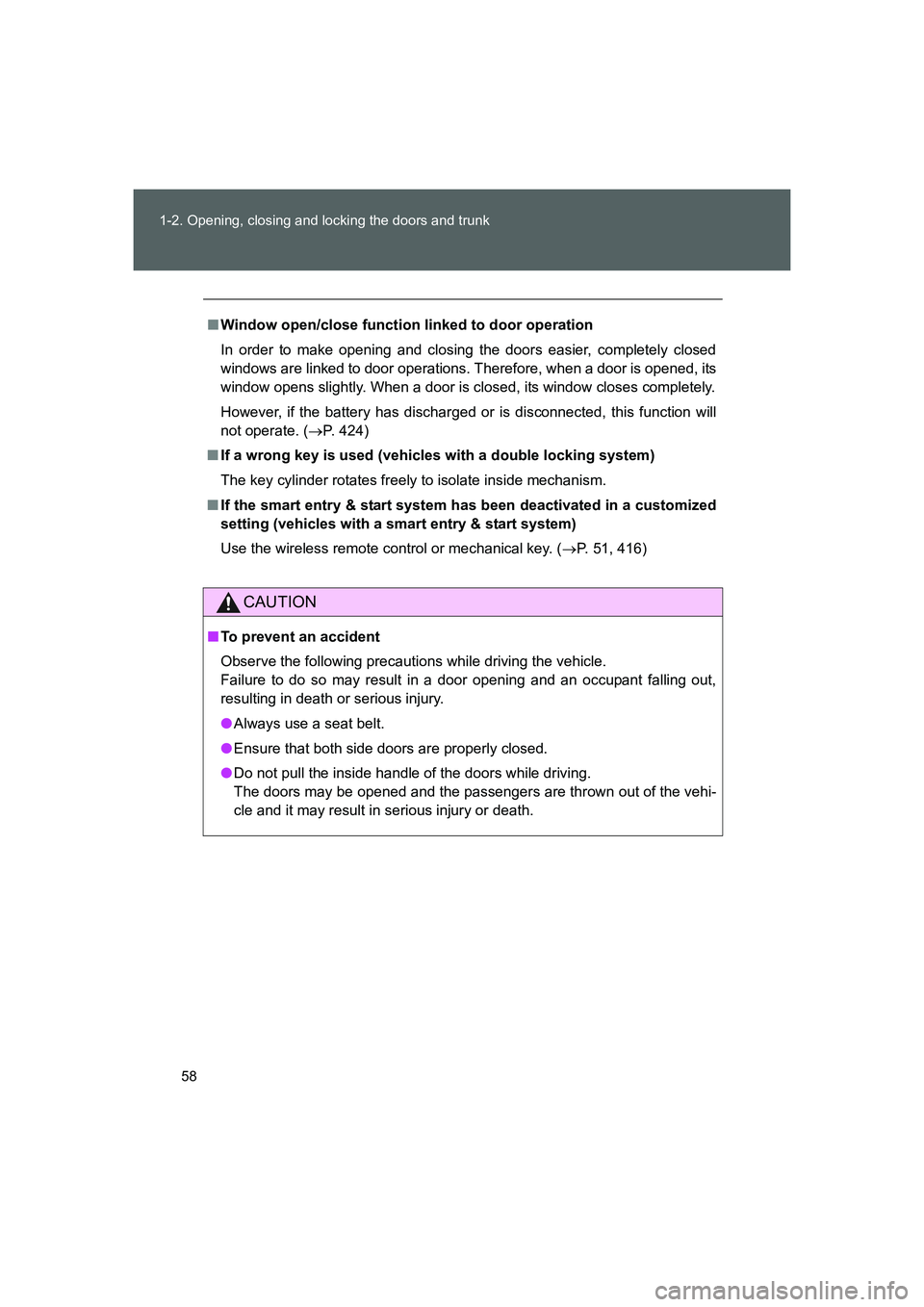 TOYOTA GT86 2016 (in English) Workshop Manual 58 1-2. Opening, closing and locking the doors and trunk
FT86_EE
■Window open/close function linked to door operation
In order to make opening and closing the doors easier, completely closed
windows TOYOTA GT86 2016 (in English) Workshop Manual 58 1-2. Opening, closing and locking the doors and trunk
FT86_EE
■Window open/close function linked to door operation
In order to make opening and closing the doors easier, completely closed
windows