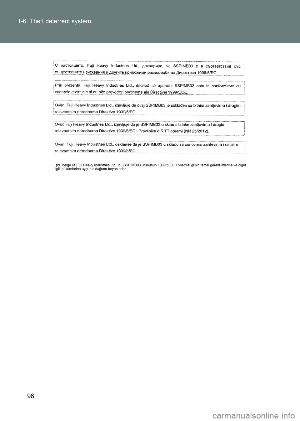 TOYOTA GT86 2017  Owners Manual (in English) 98
1-6. Theft deterrent system
86_EE (OM18071E) 