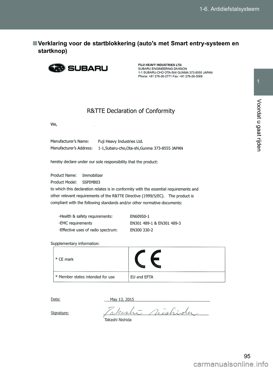 TOYOTA GT86 2017  Instructieboekje (in Dutch) 95 1-6. Antidiefstalsysteem
1
Voordat u gaat rijden
86_EE (OM18071E)
■Verklaring voor de startblokkering (auto's met Smart entry-systeem en
startknop)
86_OM_Europe_OM18071E.book  Page 95  Friday