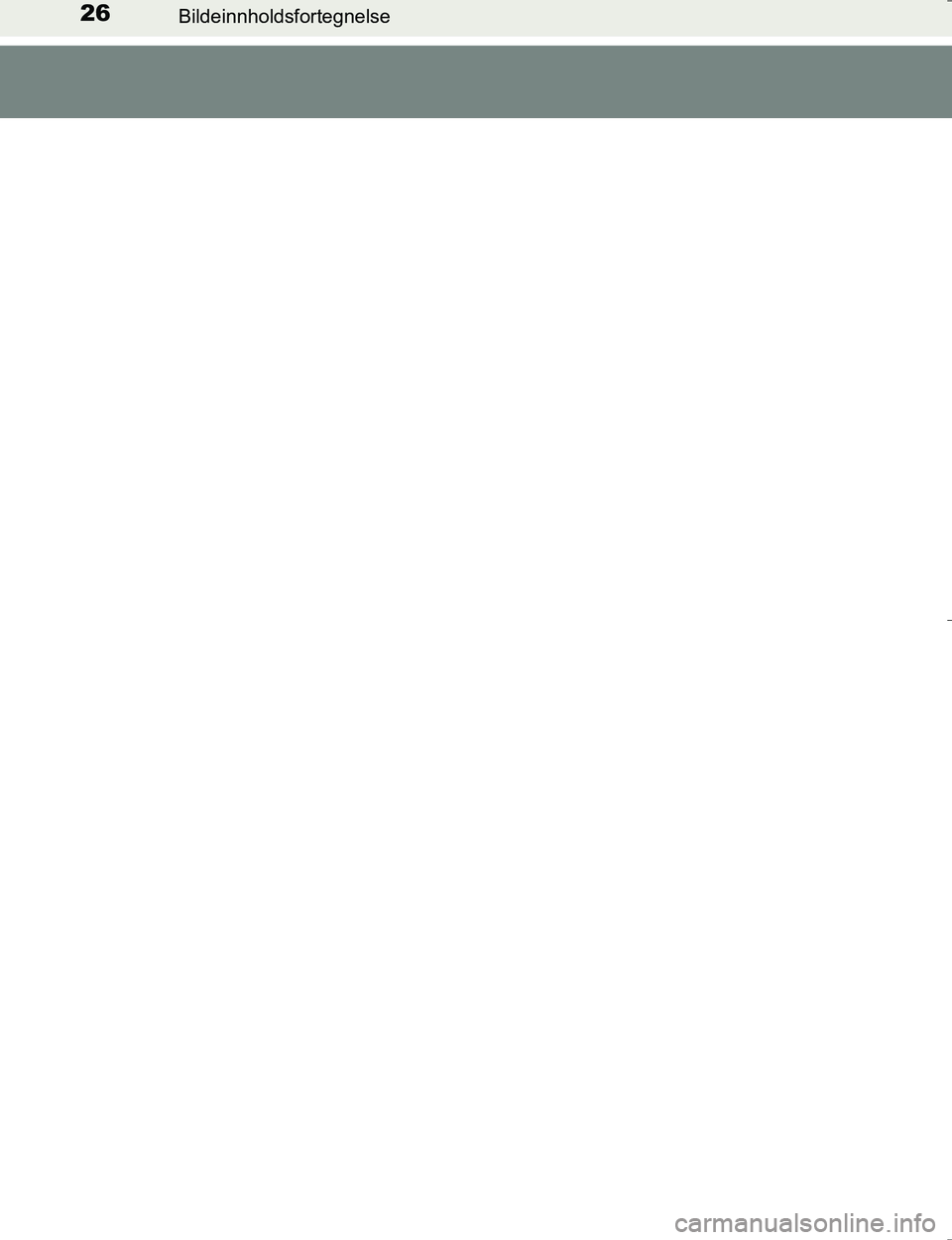 TOYOTA HILUX 2016 Instruksjoner for bruk (in Norwegian) 26Bildeinnholdsfortegnelse
OM0K196E
OM0K196NO_Hilux.book Page 26 Wednesday, May 25, 2016 3:43 PM TOYOTA HILUX 2016 Instruksjoner for bruk (in Norwegian) 26Bildeinnholdsfortegnelse
OM0K196E
OM0K196NO_Hilux.book Page 26 Wednesday, May 25, 2016 3:43 PM