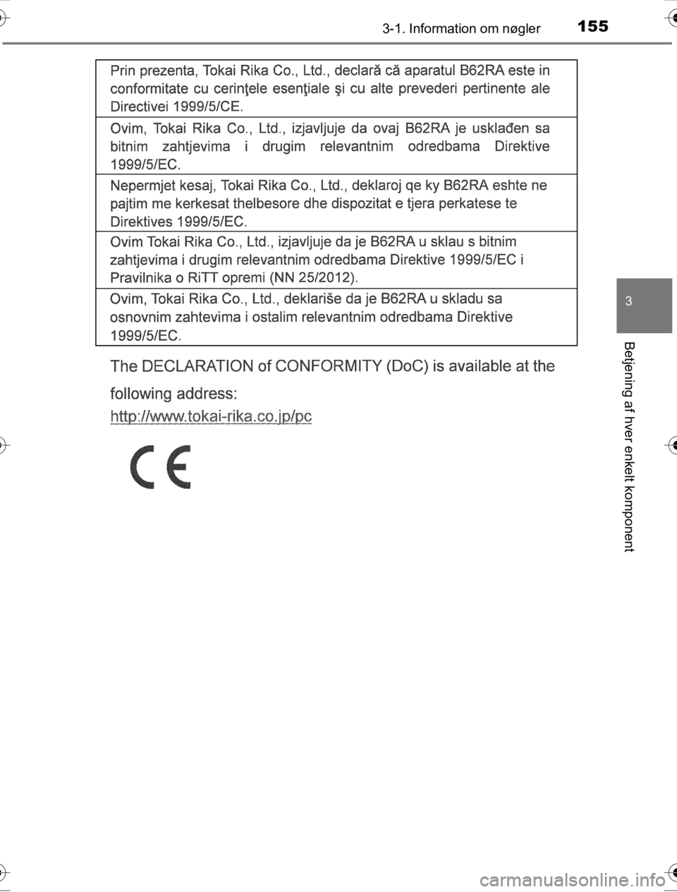 TOYOTA HILUX 2016  Brugsanvisning (in Danish) 1553-1. Information om nøgler
3
Betjening af hver enkelt komponent
OM0K269DK
OM0K269DK.book  Page 155  Wednesday, March 23, 2016  3:01 AM 
