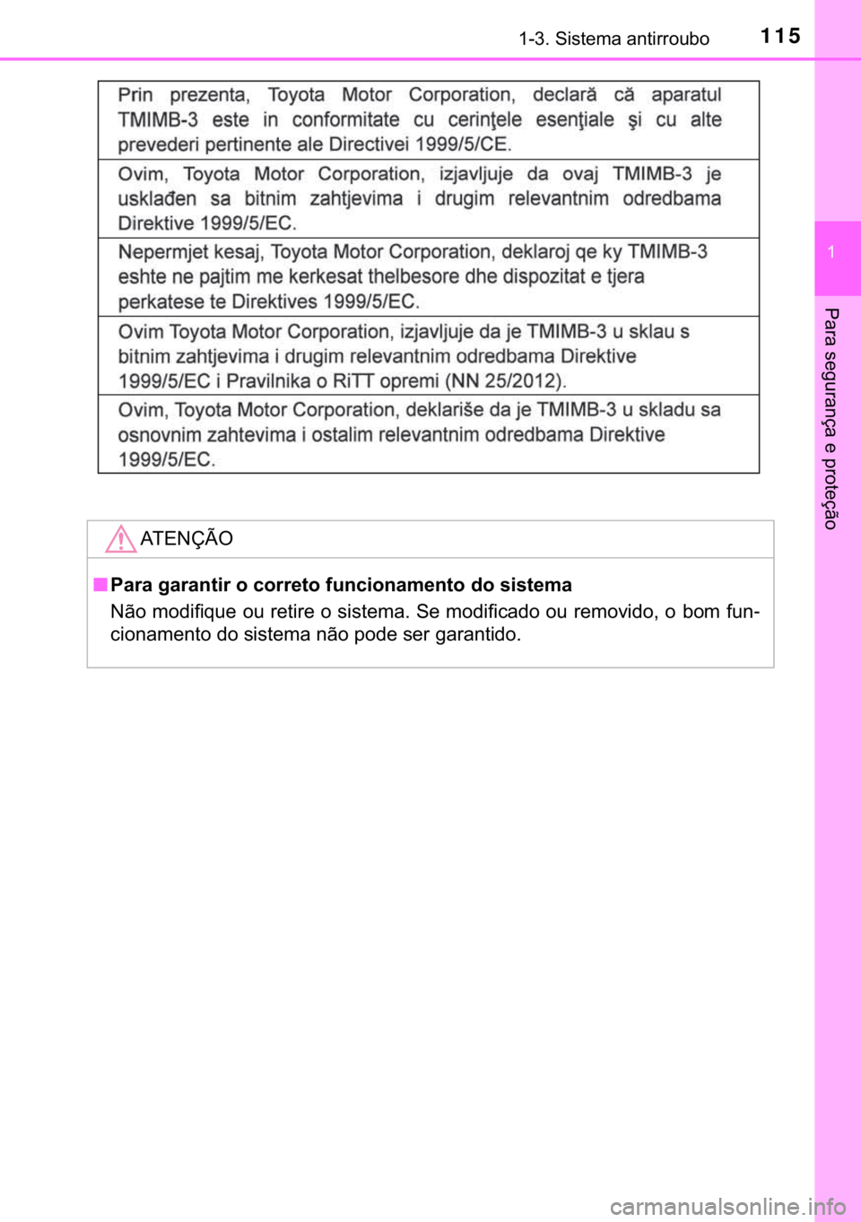 TOYOTA HILUX 2017  Manual de utilização (in Portuguese) 115������6�L�V�W�H�P�D��D�Q�W�L�U�U�R�X�E�R
�
�3�D�U�D��V�H�J�X�U�D�Q�o�D��H��S�U�R�W�H�o�m�R
�$�7�(�1�d�
