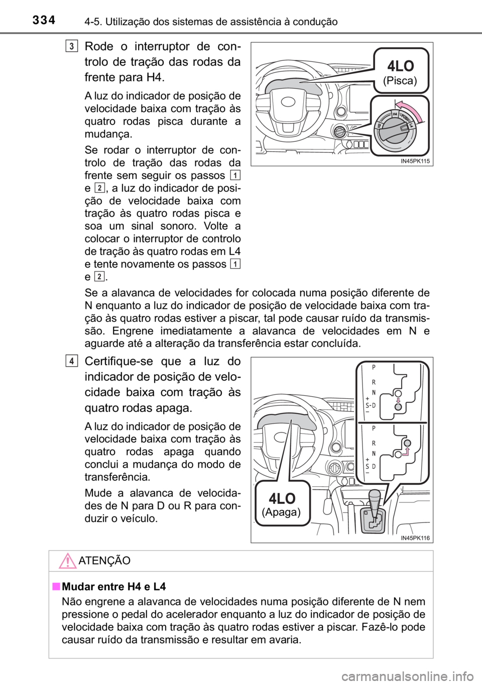 TOYOTA HILUX 2017  Manual de utilização (in Portuguese) 334<0017001000180011000300380057004c004f004c005d0044006f006d0052000300470052005600030056004c0056005700480050004400560003004700480003004400560056004c00560057007200510046004c00440003006a0003004600520051