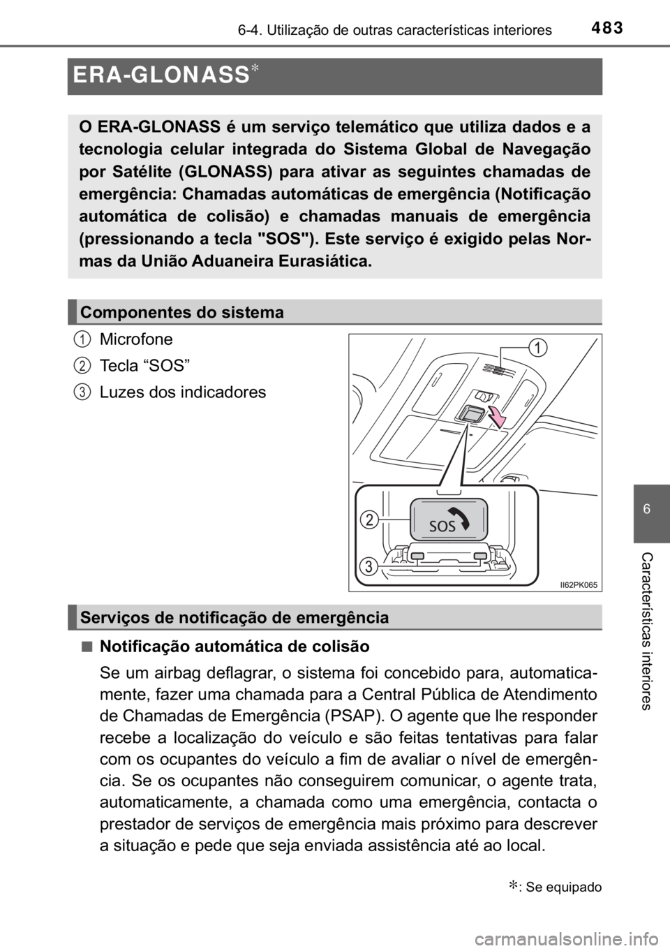 TOYOTA HILUX 2017  Manual de utilização (in Portuguese) 483<0019001000170011000300380057004c004f004c005d0044006f006d00520003004700480003005200580057005500440056000300460044005500440046005700480055007400560057004c0046004400560003004c0051005700480055004c0052