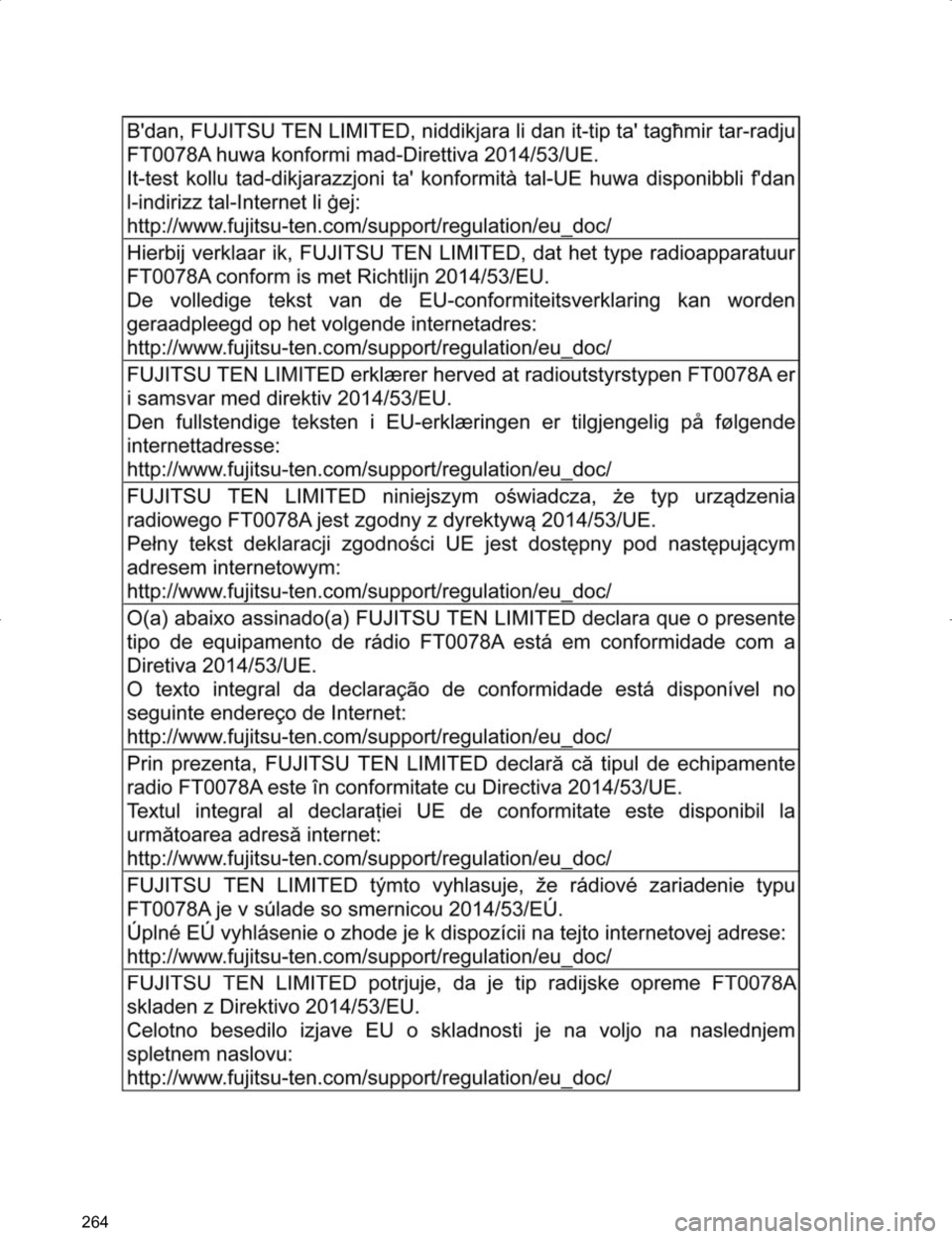 TOYOTA HILUX 2020  Instructieboekje (in Dutch) 264
HILUX_TOYOTA FORTUNER_Navi+MM_OM0K359E_(EE)
17.05.29     09:37
HILUX_TOYOTA FORTUNER_Navi+MM_OM0K359E_(EE).book  Page 264  Monday, May 29, 2017  9:39 AM 