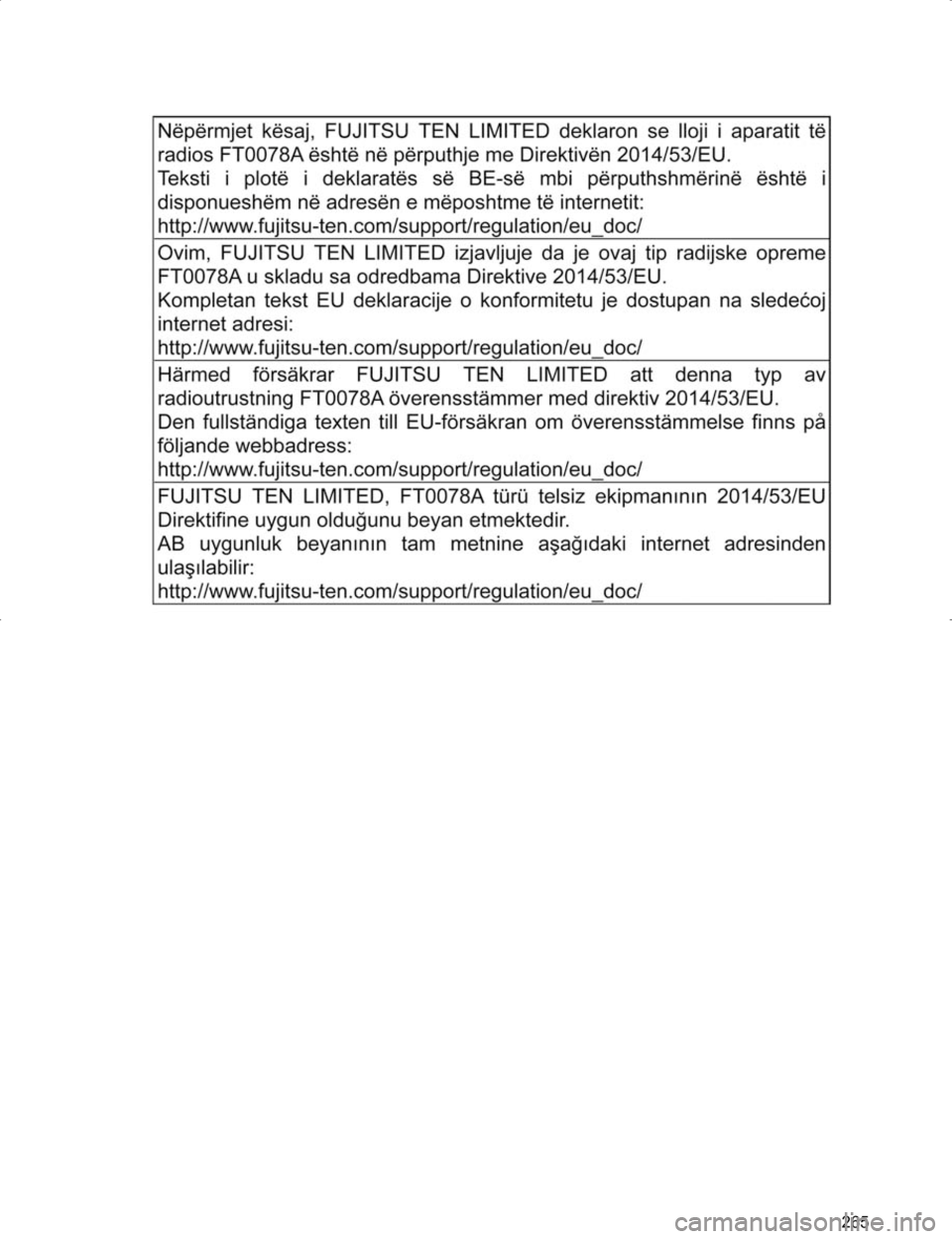 TOYOTA HILUX 2020  Instructieboekje (in Dutch) 265
HILUX_TOYOTA FORTUNER_Navi+MM_OM0K359E_(EE)
17.05.29     09:37
HILUX_TOYOTA FORTUNER_Navi+MM_OM0K359E_(EE).book  Page 265  Monday, May 29, 2017  9:39 AM 