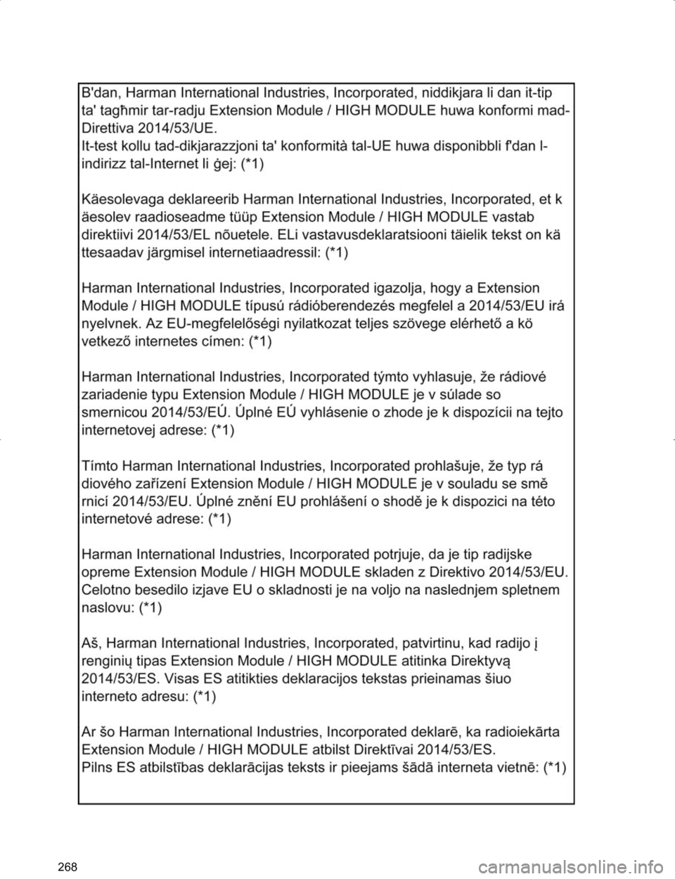 TOYOTA HILUX 2020  Instructieboekje (in Dutch) 268
HILUX_TOYOTA FORTUNER_Navi+MM_OM0K359E_(EE)
17.05.29     09:37
HILUX_TOYOTA FORTUNER_Navi+MM_OM0K359E_(EE).book  Page 268  Monday, May 29, 2017  9:39 AM 