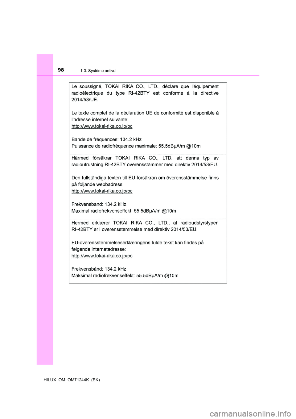 TOYOTA HILUX 2017  Notices Demploi (in French) 981-3. Système antivol
HILUX_OM_OM71244K_(EK) 