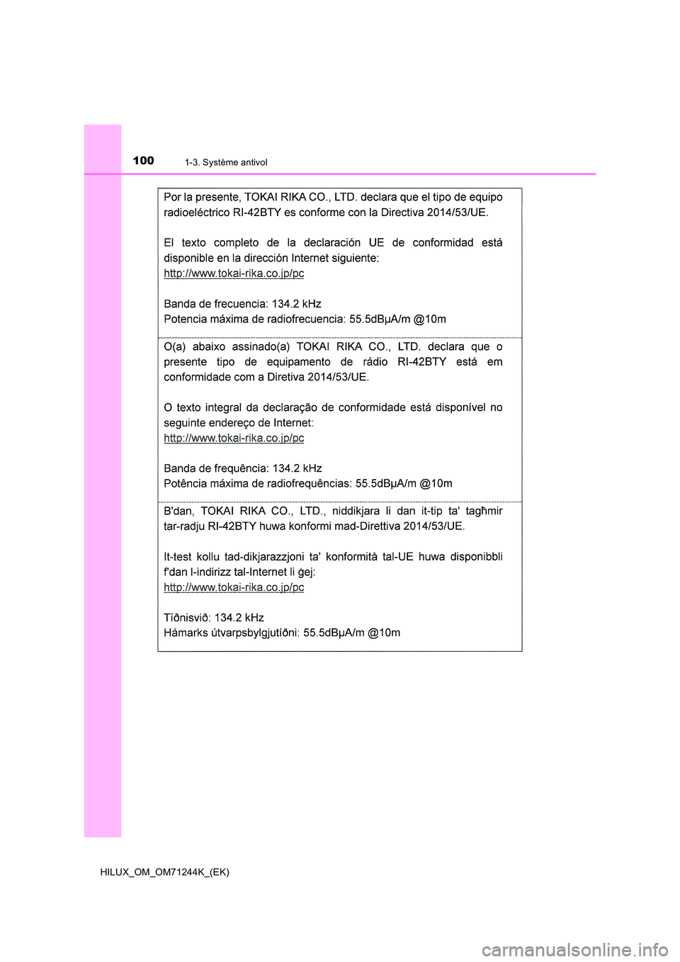 TOYOTA HILUX 2017  Notices Demploi (in French) 1001-3. Système antivol
HILUX_OM_OM71244K_(EK) 