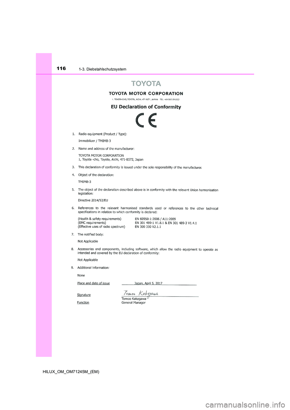 TOYOTA HILUX 2017  Betriebsanleitungen (in German) 1161-3. Diebstahlschutzsystem
HILUX_OM_OM71245M_(EM) 