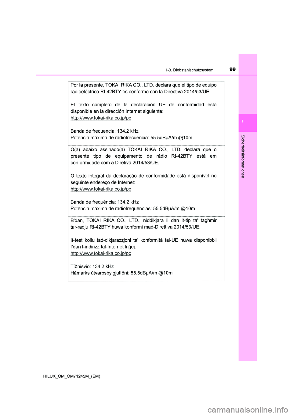 TOYOTA HILUX 2017  Betriebsanleitungen (in German) 991-3. Diebstahlschutzsystem
1
HILUX_OM_OM71245M_(EM)
Sicherheitsinformationen 