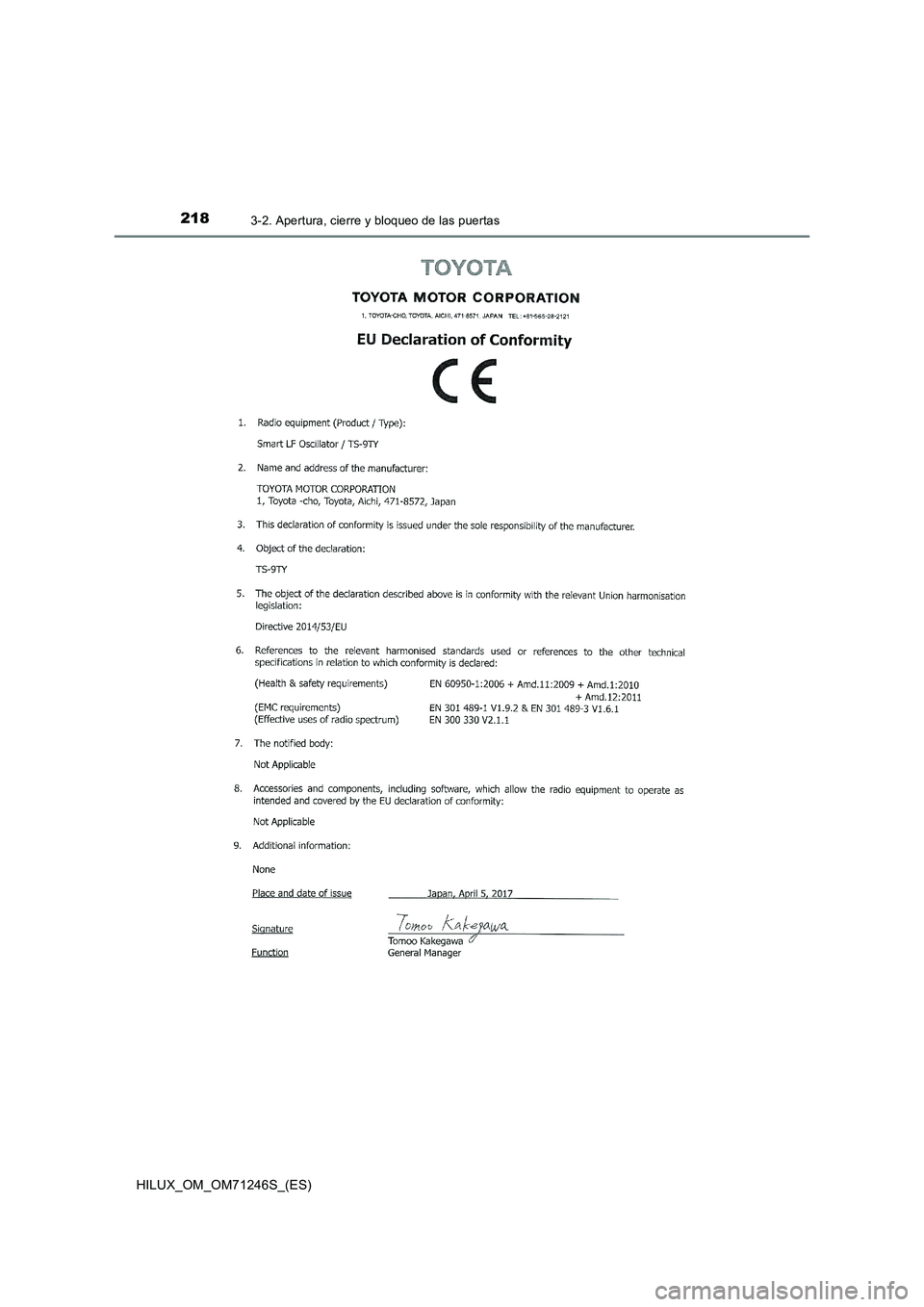 TOYOTA HILUX 2017  Manuale de Empleo (in Spanish) 2183-2. Apertura, cierre y bloqueo de las puertas
HILUX_OM_OM71246S_(ES) 