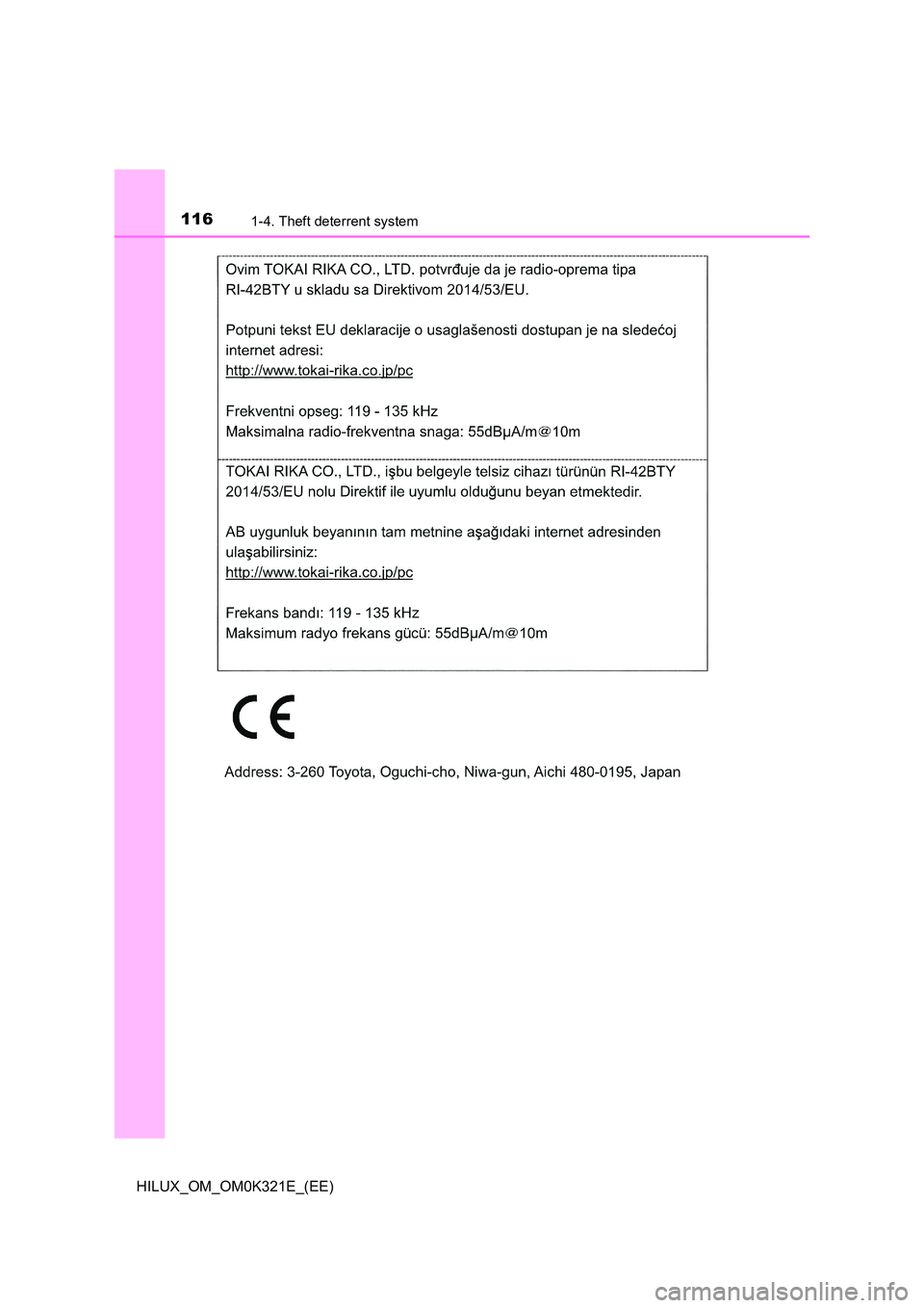 TOYOTA HILUX 2020 Owners Manual (in English) 1161-4. Theft deterrent system
HILUX_OM_OM0K321E_(EE) TOYOTA HILUX 2020 Owners Manual (in English) 1161-4. Theft deterrent system
HILUX_OM_OM0K321E_(EE)