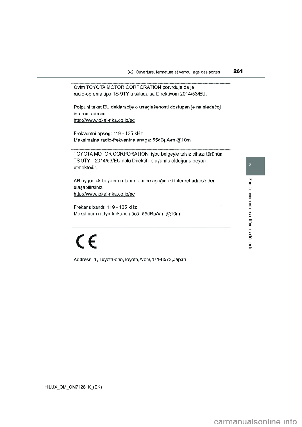 TOYOTA HILUX 2020  Notices Demploi (in French) 2613-2. Ouverture, fermeture et verrouillage des portes
3
Fonctionnement des différents éléments
HILUX_OM_OM71281K_(EK) 
