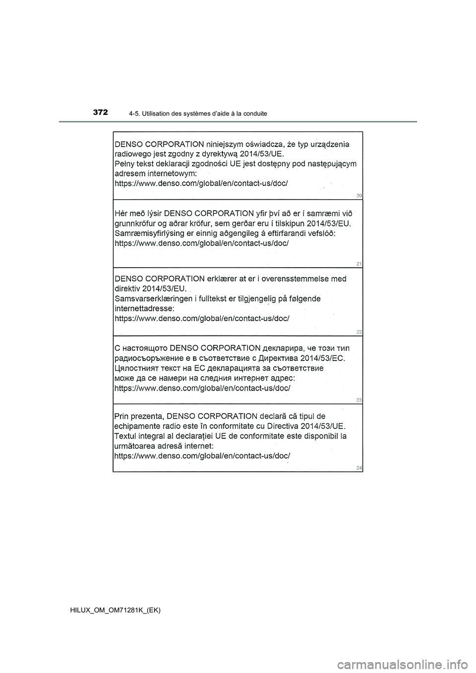 TOYOTA HILUX 2020  Notices Demploi (in French) 3724-5. Utilisation des systèmes d’aide à la conduite
HILUX_OM_OM71281K_(EK) 