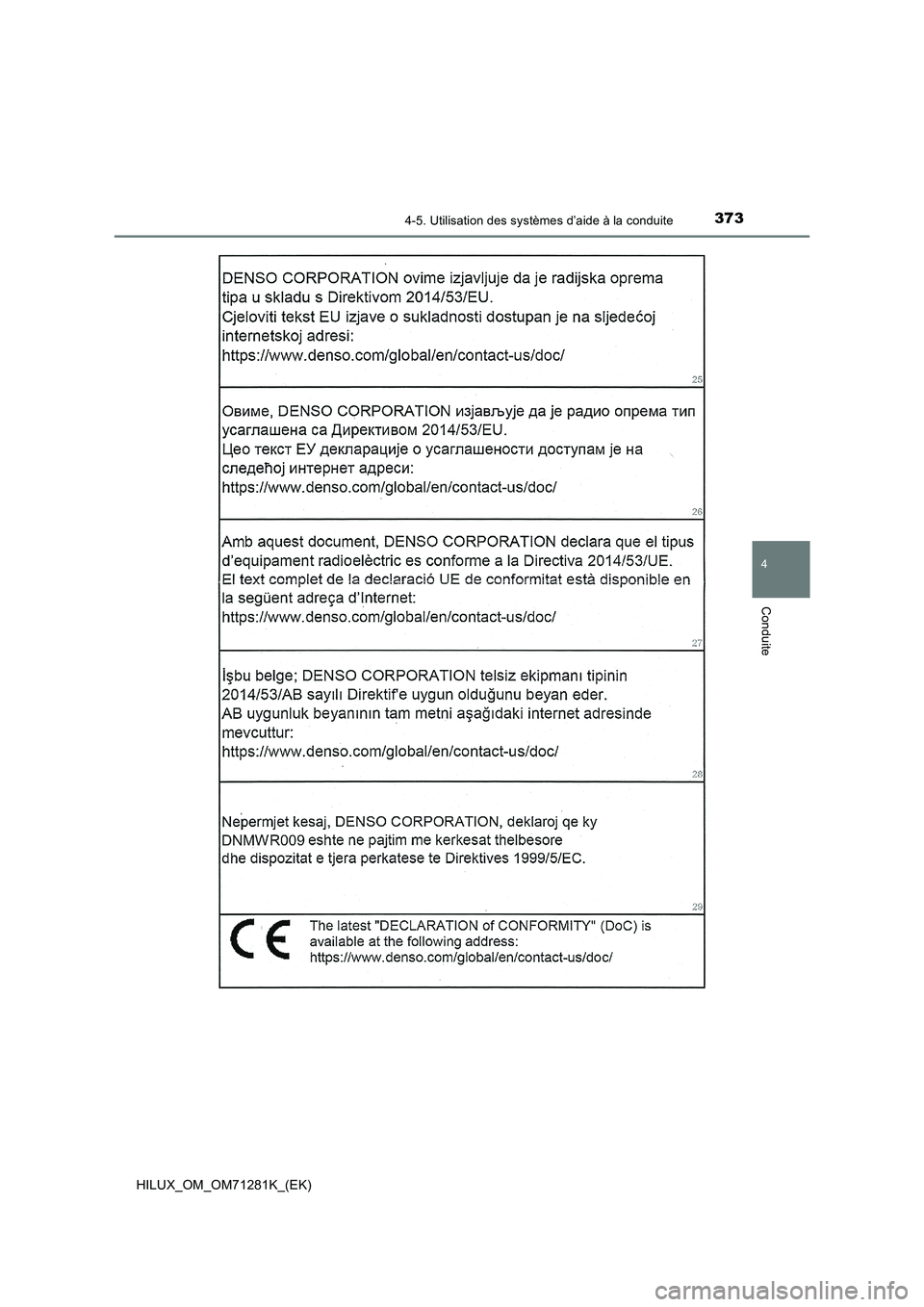 TOYOTA HILUX 2020  Notices Demploi (in French) 3734-5. Utilisation des systèmes d’aide à la conduite
4
Conduite
HILUX_OM_OM71281K_(EK) 