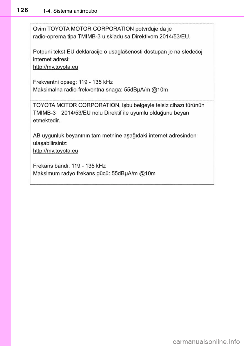 TOYOTA HILUX 2020  Manual de utilização (in Portuguese) 126������6�L�V�W�H�P�D��D�Q�W�L�U�U�R�X�E�R 