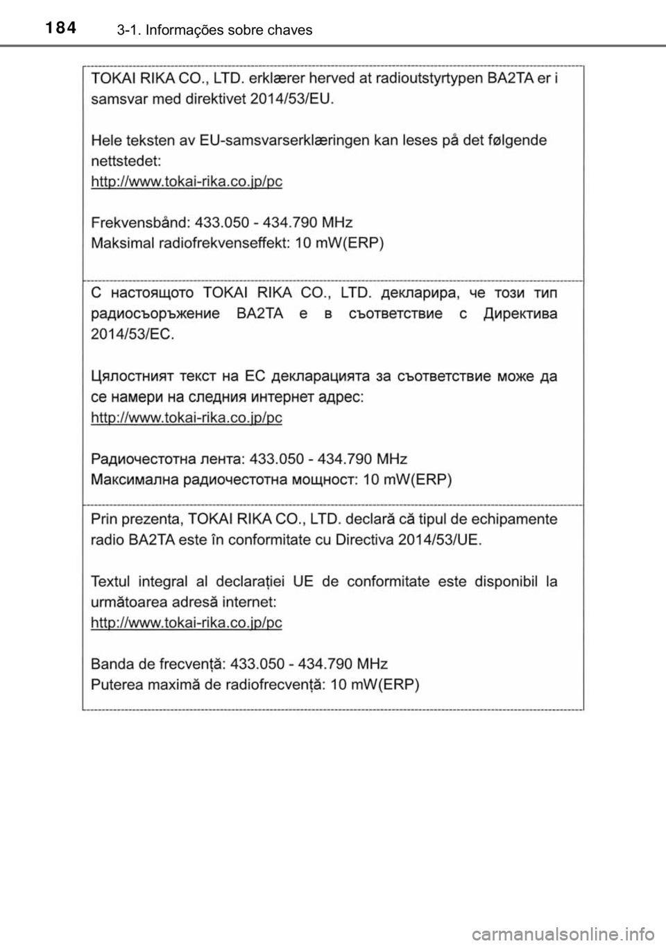 TOYOTA HILUX 2020  Manual de utilização (in Portuguese) 184������,�Q�I�R�U�P�D�o�}�H�V��V�R�E�U�H��F�K�D�Y�H�V 