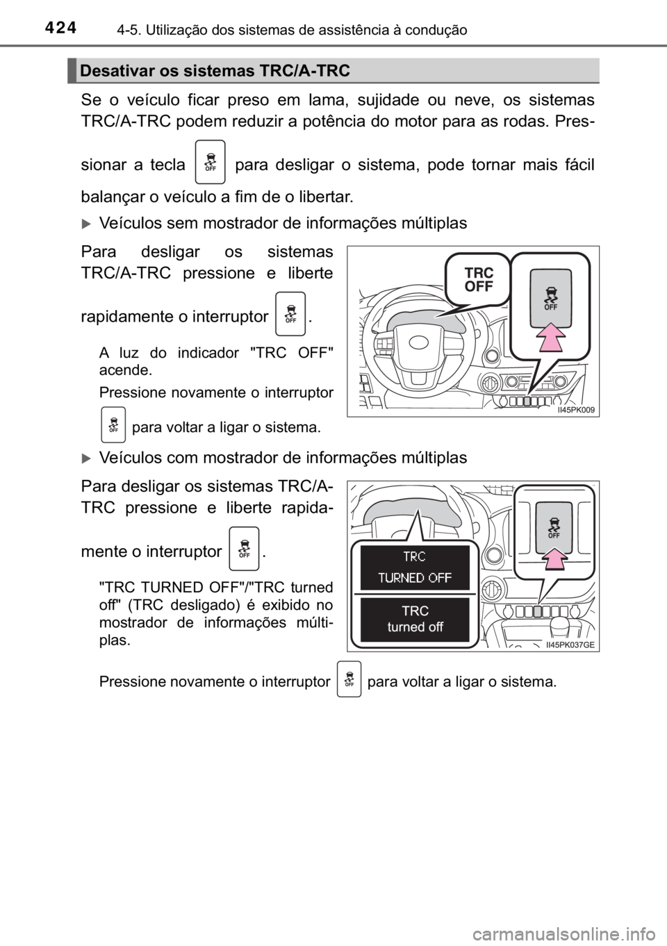 TOYOTA HILUX 2020  Manual de utilização (in Portuguese) 424<0017001000180011000300380057004c004f004c005d0044006f006d0052000300470052005600030056004c0056005700480050004400560003004700480003004400560056004c00560057007200510046004c00440003006a0003004600520051