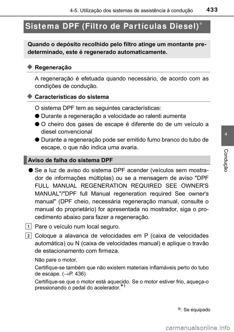 TOYOTA HILUX 2020  Manual de utilização (in Portuguese) 433
�
<0017001000180011000300380057004c004f004c005d0044006f006d0052000300470052005600030056004c0056005700480050004400560003004700480003004400560056004c00560057007200510046004c00440003006a000300460052