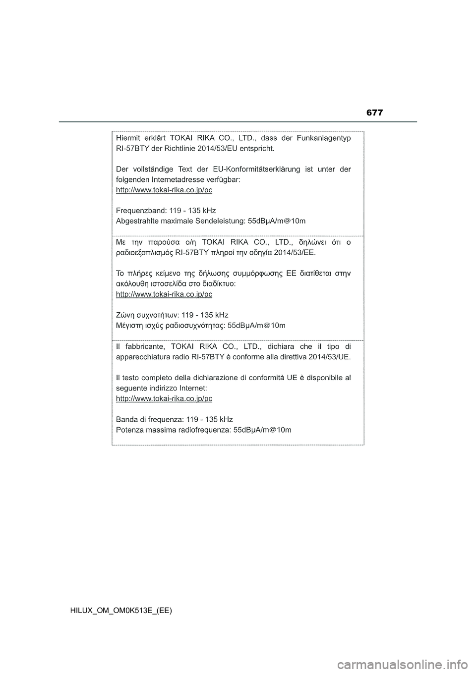 TOYOTA HILUX 2021  Owners Manual (in English) 677
HILUX_OM_OM0K513E_(EE) 