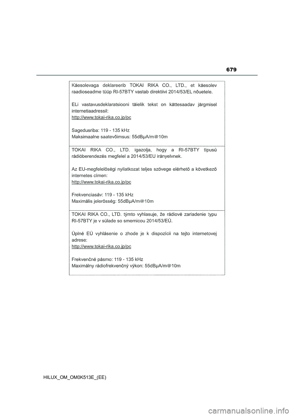 TOYOTA HILUX 2021  Owners Manual (in English) 679
HILUX_OM_OM0K513E_(EE) 