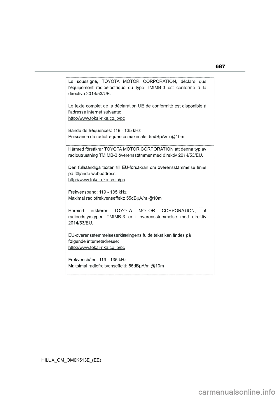 TOYOTA HILUX 2021  Owners Manual (in English) 687
HILUX_OM_OM0K513E_(EE) 