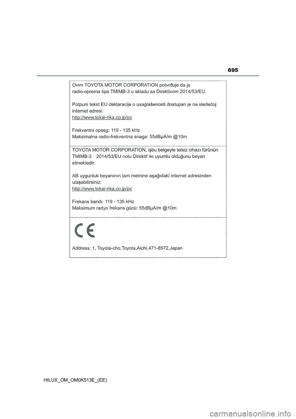 TOYOTA HILUX 2021  Owners Manual (in English) 695
HILUX_OM_OM0K513E_(EE) 