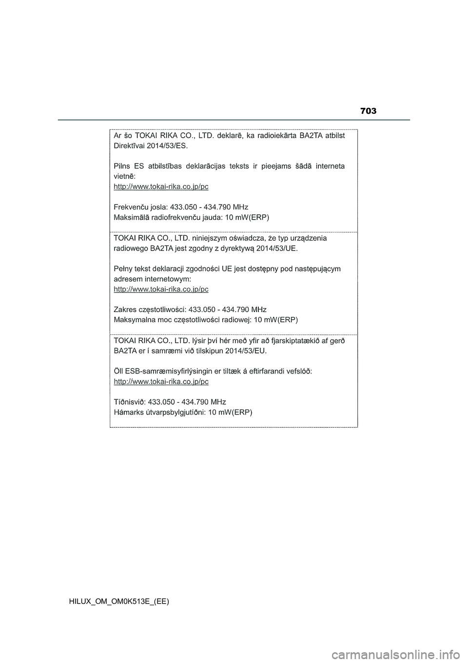 TOYOTA HILUX 2021  Owners Manual (in English) 703
HILUX_OM_OM0K513E_(EE) 