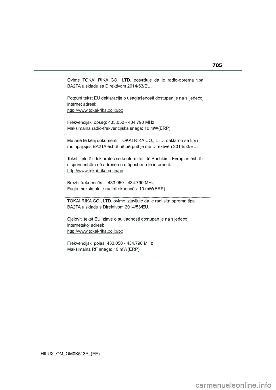 TOYOTA HILUX 2021  Owners Manual (in English) 705
HILUX_OM_OM0K513E_(EE) 