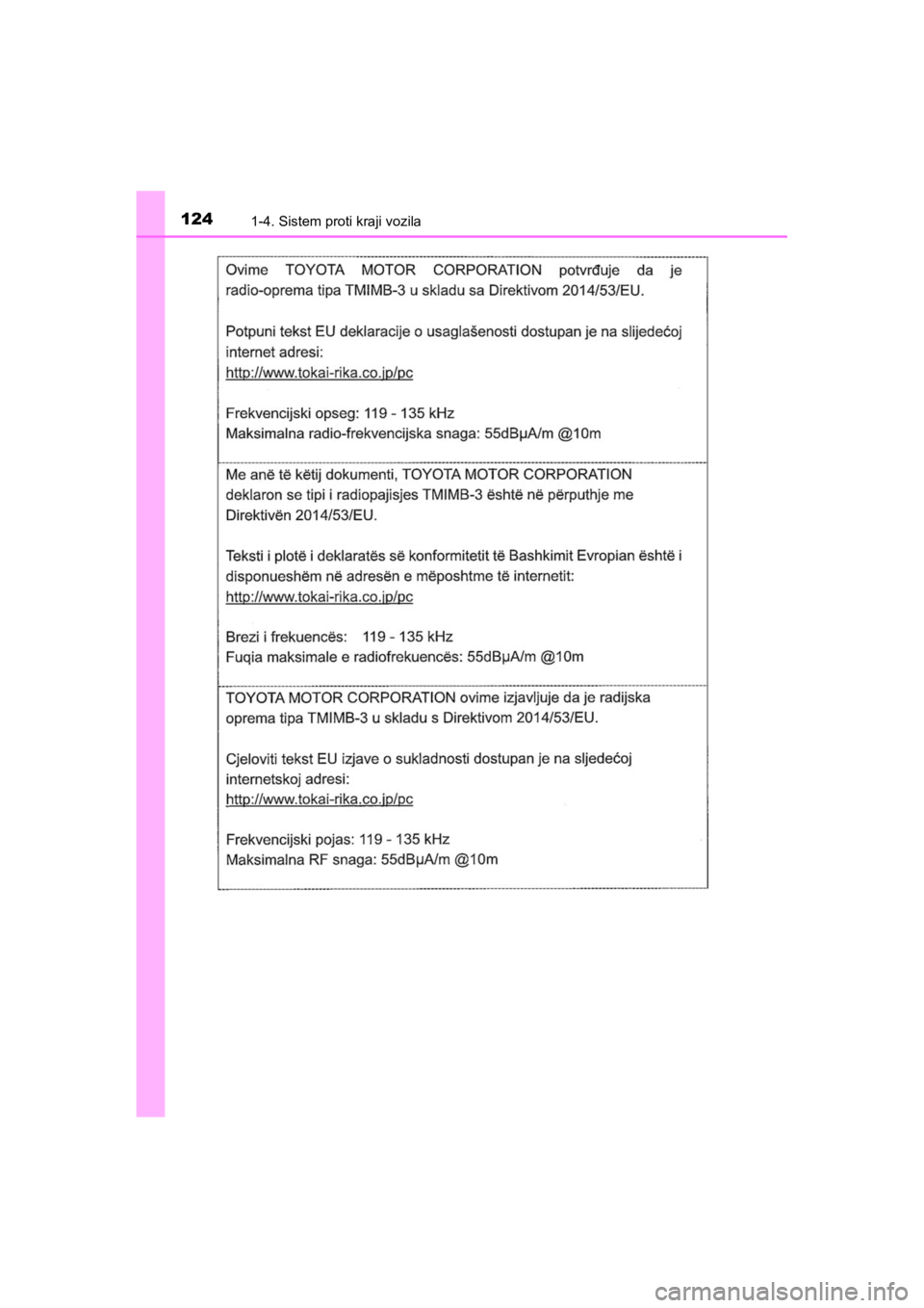 TOYOTA HILUX 2021  Navodila Za Uporabo (in Slovenian) 1241-4. Sistem proti kraji vozila
HILUX_OM_OM0K641E_(EE)
HILUX_OM_OM0K641E_(EE).book  Page 124  Thursday, April 8, 2021  5:29 PM 
